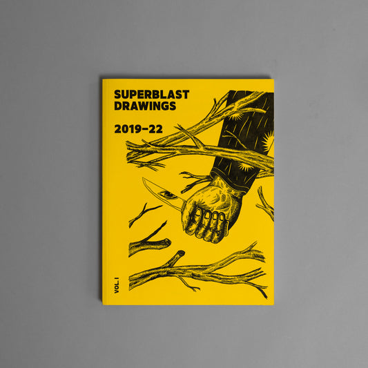SUPERBLAST DRAWINGS 2019-22 Vol.1 (signed/numbered)